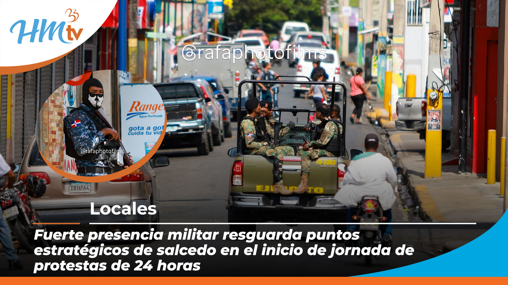 Fuerte presencia militar resguarda puntos estratégicos de salcedo en el inicio de jornada de protestas de 24 horas